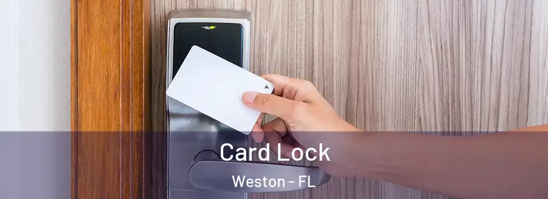  Card Lock Weston - FL