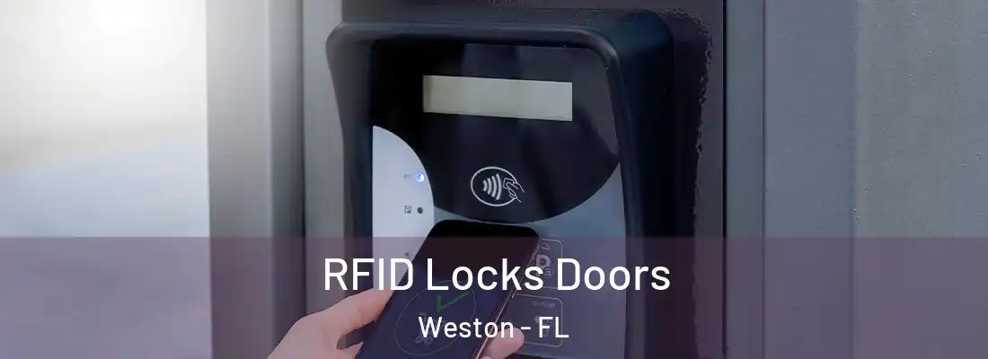  RFID Locks Doors Weston - FL