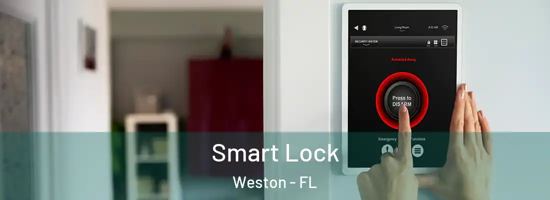 Smart Lock Weston - FL