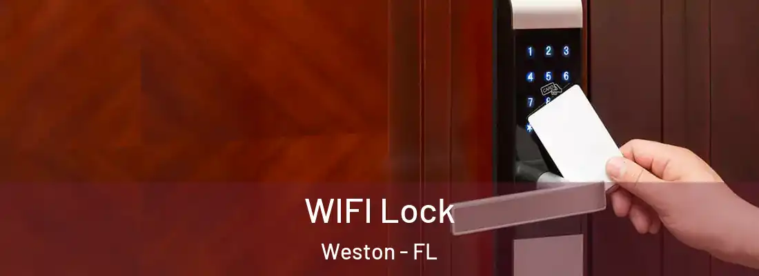 WIFI Lock Weston - FL